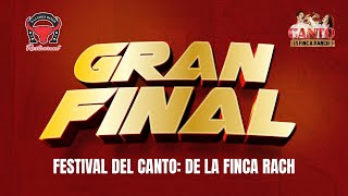 GRAN FINAL  Festival del Canto De La Finca Ranch [upl. by Orlena816]