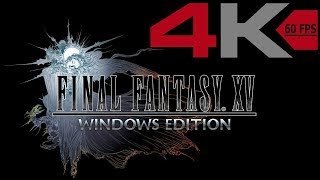 FINAL FANTASY XV PC  PART 24  Altissia City on the Sea  4K 60FPS No Commentary [upl. by Eimmis406]