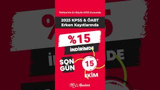 2025 KPSS ve ÖABT Erken Kayıtlarında 15 İNDİRİMDE Son Gün 15 EKİM kpss kpss2025 kpsslisans [upl. by Berstine]