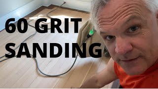 60 Grit Sanding Save Time  Save Money  Ask Questions amp Post Comments Ep53 [upl. by Wiggins]