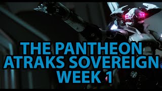 The Pantheon quotATRAKS SOVEREIGNquot WEEK 1 ALL BOSSES  Destiny 2 No Commentary [upl. by Greggs485]