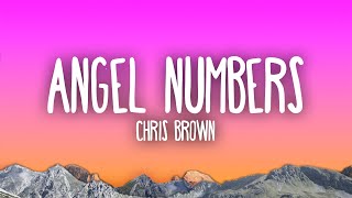 Chris Brown  Angel Numbers [upl. by Nnyleahs987]