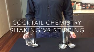 Getting Started  Shaking vs Stirring [upl. by Ailaht548]