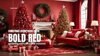 CHRISTMAS TRENDS 2024 BOLD RED CHRISTMAS DECORATIONS IDEAS  CHRISTMAS DECOR IDEAS  Holiday Joy [upl. by Adnohsel741]