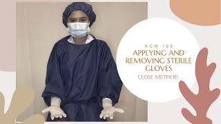 Applying and Removing of Sterile Gloves Close method [upl. by Eniamej]