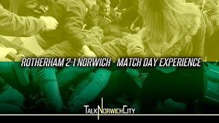 ROTHERHAM 21 NORWICH  MATCH DAY EXPERIENCE [upl. by Atnuahsal]