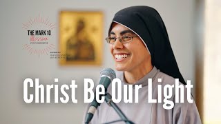 Christ Be Our Light  Catholic Christian Worship Hymn [upl. by Nnayhs]