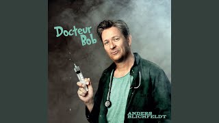 Docteur Bob Blues [upl. by Jones]