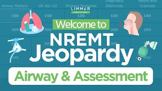 NREMT Airway amp Assessment Jeopardy [upl. by Akinorev]