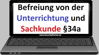 Befreiung von der Unterrichtung und Sachkundeprüfung nach §34a der GewO [upl. by Nomde438]