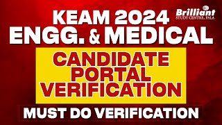 KEAM 2024  Engg amp Medical Candidate Portal Verification  Must Do Verification ❗️❗️❗️ [upl. by Svirad]