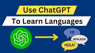 10 Prompts to Learn Languages with ChatGPT [upl. by Brendin187]