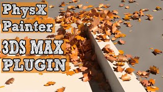 3Ds max Modeling PluginsPhysX Painter [upl. by Clive461]