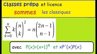 prépa à la prépa CLASSIQUE Somme des k fois les carrés des coefficients binomiaux avec x1n [upl. by Dash]