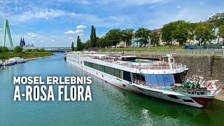 Flusskreuzfahrt Mosel Erlebnis mit Arosa Flora [upl. by Elleraj]