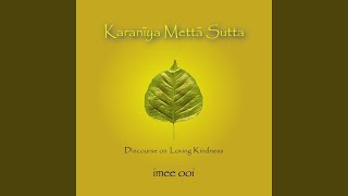 Karaniya Metta Sutta Radiant Love [upl. by Suruat]