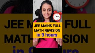 FULL JEE MATH REVISION in 9 hours for 99ile jee [upl. by Llekram733]