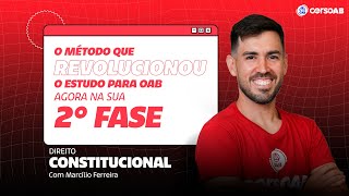 2ª Fase de Constitucional é com Marcílio Ferreira no CERS OAB [upl. by Sivert366]