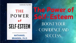 The Power of SelfEsteem FULL  Audiobooks [upl. by Gran]