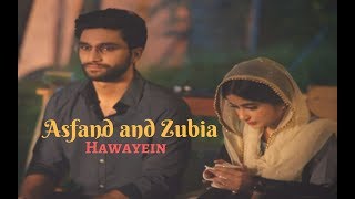 Asfand and Zubia  Hawayein  Yakeen Ka Safar [upl. by Einittirb629]