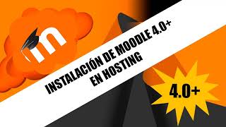 INSTALACIÓN DE MOODLE 40 EN HOSTING │ ÚLTIMA VERSIÓN 2022 [upl. by Amik]