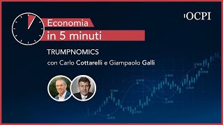 Economia in 5 minuti – Trumpnomics [upl. by Alon]