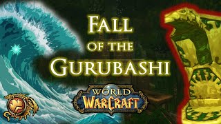 Fall of the Gurubashi Deep Dive amp Lore Theory  World of Warcraft [upl. by Tepper790]