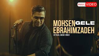 Mohsen Ebrahimzadeh  Gele Official Music Video [upl. by Estren90]