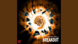 Breakout [upl. by Keyte]