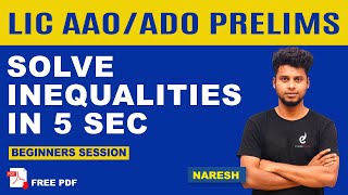 How to solve Direct Inequalities in 5 seconds by Nareshkumar  LIC AAO amp ADO Prelims  Veranda Race [upl. by Kathe392]