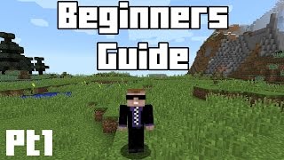 Minecraft Beginners Guide  Part 1  Tools Weapons Food and Surviving [upl. by Yhtamit]