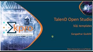 18 SQL Templates in Talend [upl. by Nyrehtak]