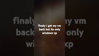 its only windows xp [upl. by Joelynn229]