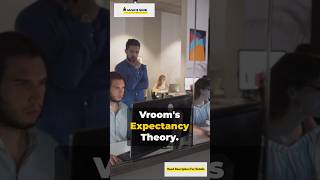 Vrooms Expectancy Theory of Motivation management [upl. by Avuha]