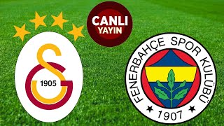 GALATASARAY FENERBAHÇE MAÇI CANLI İZLE [upl. by Jeramey]