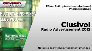 Clusivol  Radio Advertisement 2012 [upl. by Streeto]