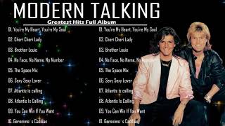 Modern Talking Die besten und meistgehörten Songs aller Zeiten Modern Talking Great hits full Album [upl. by Norabal]