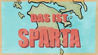 Das ist Sparta  Geschichte Spartas  Griechische Antike [upl. by Elylrac]