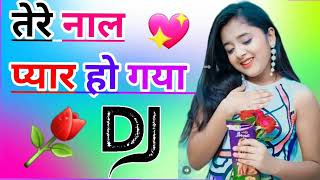 Tere Naal Pyar Ho Gaya Soniye Dj Remix Song Dholki Mix Dj Song Dj Ramkishan Sharma Aligarh [upl. by Adiaros]