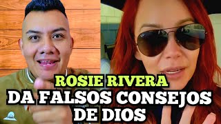 Rosie Rivera enseña falsos consejos sobre Dios  Dando Respuesta 👇 ✅️ [upl. by Legnaesoj]