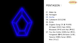 Full Album PENTAGON 펜타곤  PENTAGON 1st Mini Album [upl. by Nosimaj]