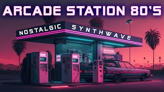 Arcade Station 80s 👾️ Synthwave  Retrowave  Cyberpunk SUPERWAVE 🚗 Vaporwave Music Mix [upl. by Machutte]