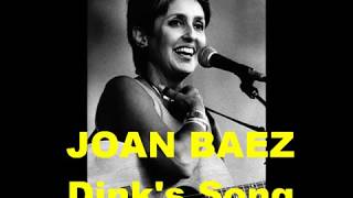 Joan Baez Dinks Song [upl. by Court]