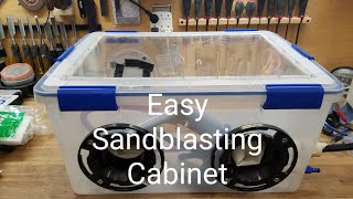 DIY Sandblasting Cabinet [upl. by Boothman112]