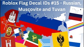 Roblox Flag Decal IDs 15  Russia Russian Empire Novgorod Muscovy Chechnya Karelia [upl. by Garwin]