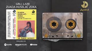 Zijada Huseljic Zoka  Grli ljubi  Audio 1990 [upl. by Myer]