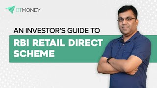 An Investors Guide To RBI Retail Direct Scheme  ETMONEY [upl. by Ethban329]