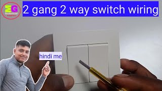 2gang2gang 2way switch wiringhow to wiring 2gang 2way switch [upl. by Yemiaj]