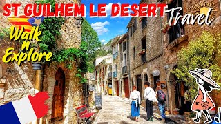 Saint Guilhem le Désert 🇫🇷 Most Beautiful Villages of France 🌞 French Village Walking Tour 🌷 [upl. by Shien]