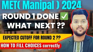 Manipal Counseling 2024 expected cutoff for round 2 ✅  What to do after round 1 🔴 manipal met [upl. by Dammahom]